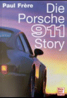 Die Porsche 911-Story - Paul Frere